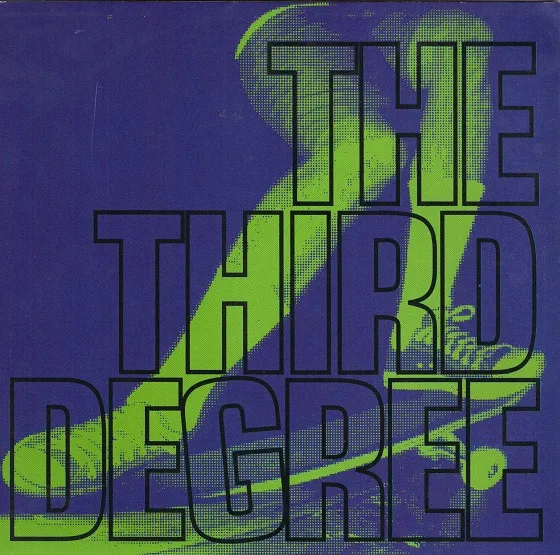 The Third Degree (3) – The Third Degree