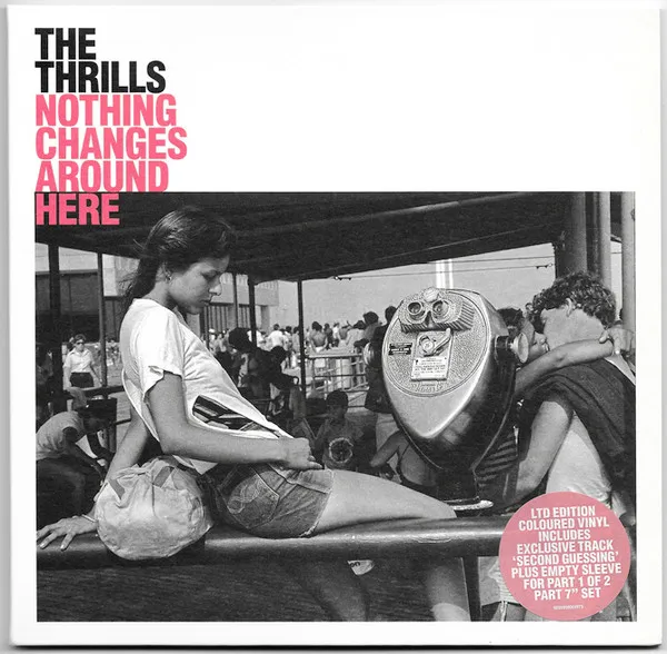 The Thrills – Nothing Changes Around Here