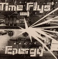 The Time Flys – Energy (Vinyl, 7")