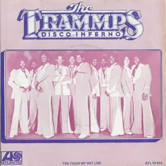The Trammps – Disco Inferno (Vinyl, 7")