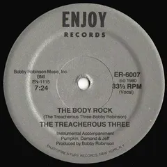 The Treacherous Three* Enjoy Records – The Body Rock (Vinyl, 12")