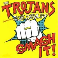 The Trojans – Smash It! (Vinyl, LP)