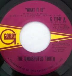 The Undisputed Truth – What It Is (Vinyl, 7")