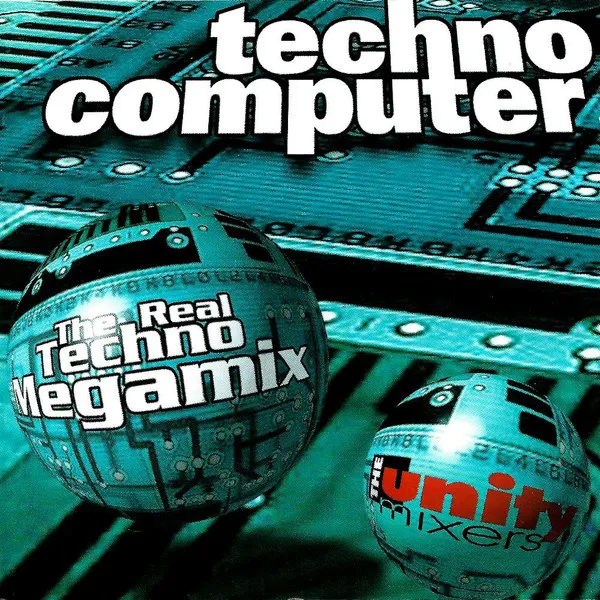 The Unity Mixers – Techno Computer