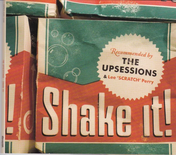 The Upsessions – Shake It!