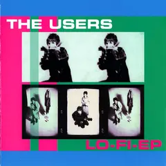 The Users – Lo-Fi-EP (Vinyl, 7")