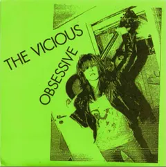 The Vicious – Obsessive (Vinyl, 7")