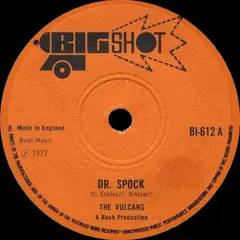 The Vulcans* – Dr Spock (Vinyl, 7")