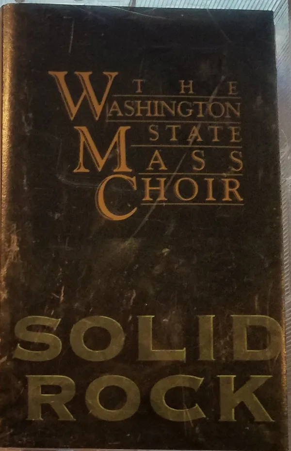 The Washington State Mass Choir – Solid Rock
