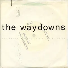 The Waydowns – The Waydowns (Vinyl, 7")