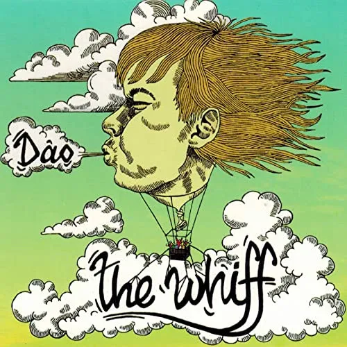 The Whiff – Dao