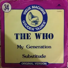 The Who – My Generation / Substitute (Vinyl, 7")