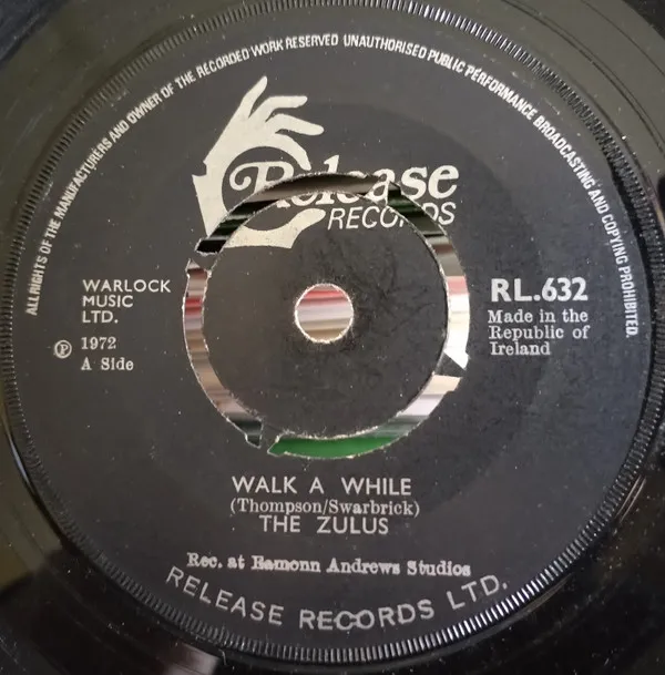 The Zulus (3) – Walk A While