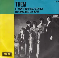 Them (3) – (It Won't Hurt) Half As Much (Vinyl, 7")