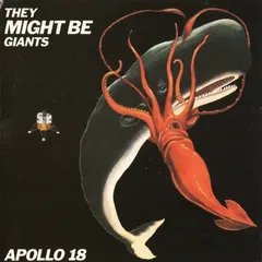 They Might Be Giants – Apollo 18 (CD, Album)