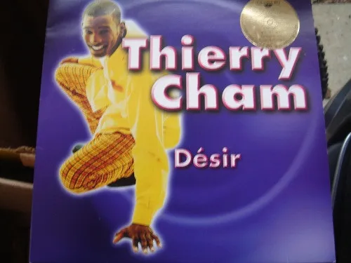 Thierry Cham – Désir
