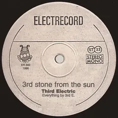 Third Electric – 3rd Stone From The Sun (Vinyl, 12")