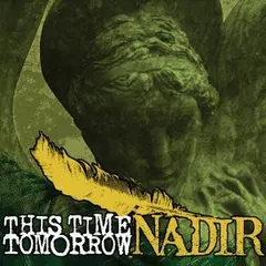 This Time Tomorrow – Nadir (CD, Album)