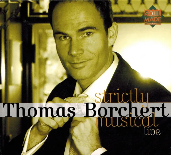 Thomas Borchert – Strictly Musical Live