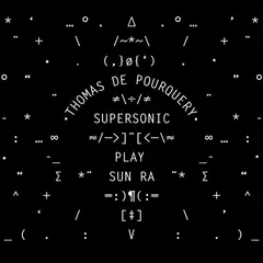 Thomas De Pourquery, Supersonic (20) – Play Sun Ra (Vinyl, LP)