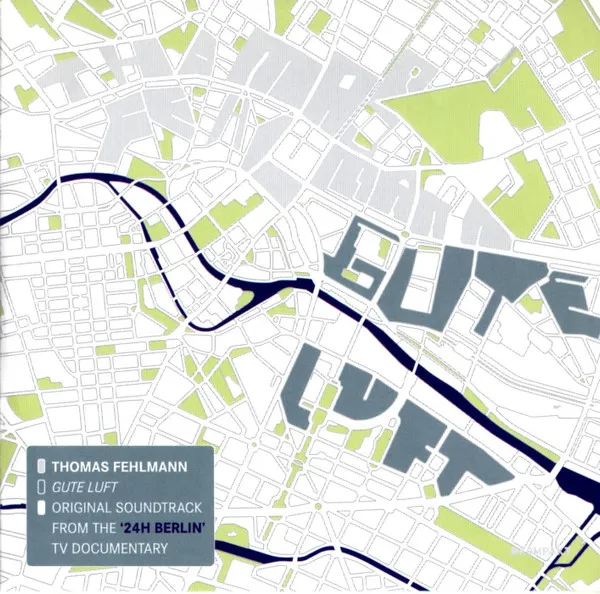 Thomas Fehlmann – Gute Luft
