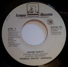 Thomas 'Snake' Johnson* – House Party (Vinyl, 45 RPM)