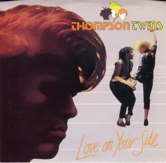 Thompson Twins – Love On Your Side (Vinyl, 7")