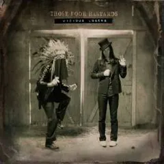 Those Poor Bastards – Vicious Losers (Vinyl, LP)