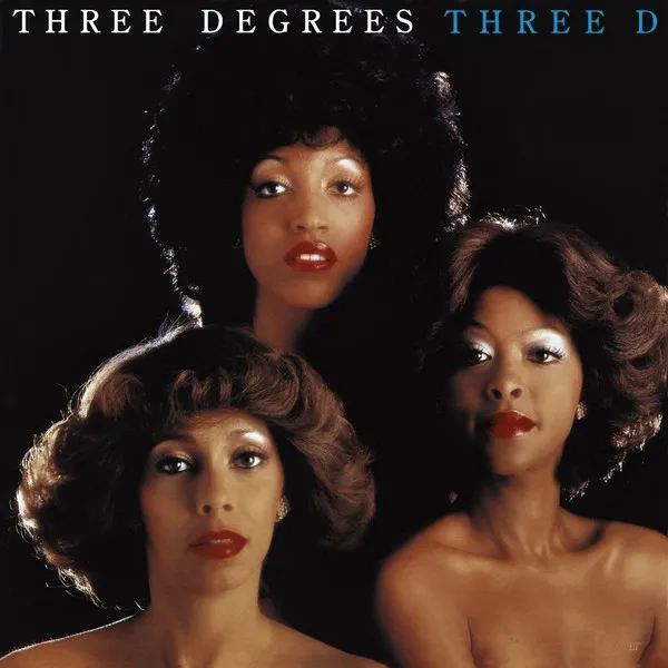 Three Degrees* – Three D