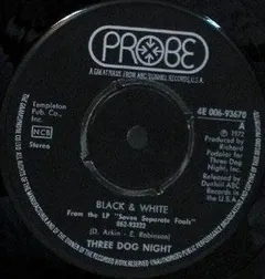 Three Dog Night – Black & White (Vinyl, 7")