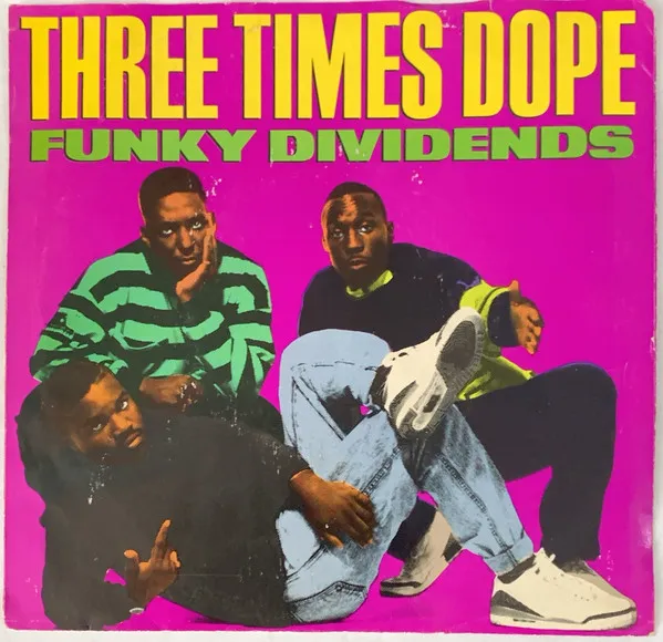 Three Times Dope – Funky Dividends