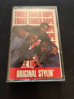 Three Times Dope – Original Stylin' (Cassette, Album)