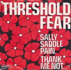 Threshold Fear – Sally Saddlepain (Vinyl, 7")