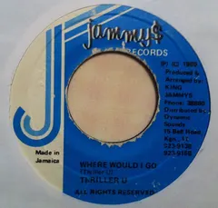 Thriller U – Where Would I Go (Vinyl, 7")