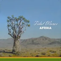 Tidal Waves – Afrika