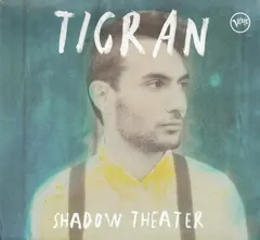 Tigran* – Shadow Theater (CD, Album)