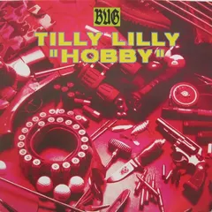 Tilly Lilly – Hobby (Vinyl, 12")