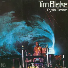 Tim Blake – Crystal Machine (Vinyl, LP)