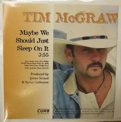 Tim McGraw – Maybe We Should Just Sleep On It (CD, Single)