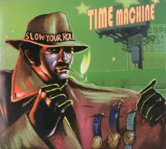 Time Machine (2) – Slow Your Roll (CD, Album)