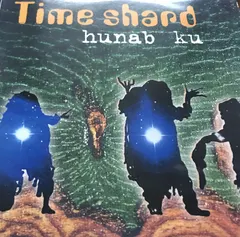 Time Shard* – Hunab Ku (Vinyl, 12")