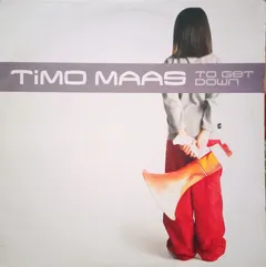 Timo Maas – To Get Down (Vinyl, 12")