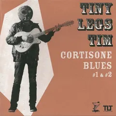 Tiny Legs Tim – Cortisone Blues (Vinyl, 7")
