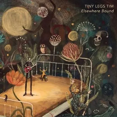 Tiny Legs Tim – Elsewhere Bound