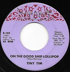 Tiny Tim – On The Good Ship Lollipop (Vinyl, 7")