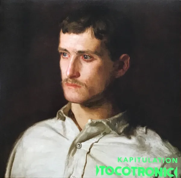 Tocotronic – Kapitulation