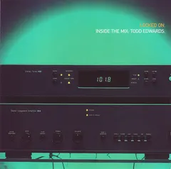 Todd Edwards – Locked On. Inside The Mix (Vinyl, 12")