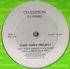 Todd Terry Project* – Put Your Hands Together (Vinyl, 12")