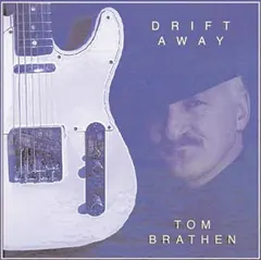 Tom Brathen* – Drift Away (CD, Album)