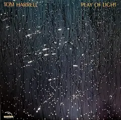 Tom Harrell – Play Of Light (Vinyl, LP)